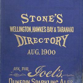 Stone's Wellington, Hawke's Bay and Taranaki Directory, 1900